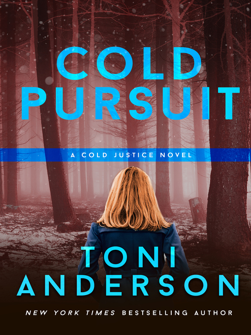 Title details for Cold Pursuit by Toni Anderson - Wait list